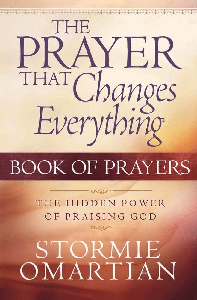 Prayer That Changes Everything Book of Prayers
