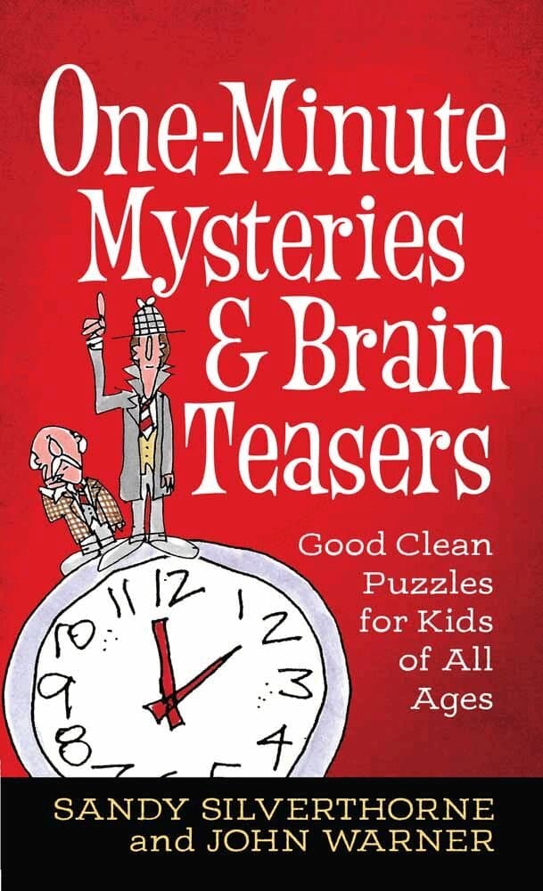 One-Minute Mysteries and Brain Teasers