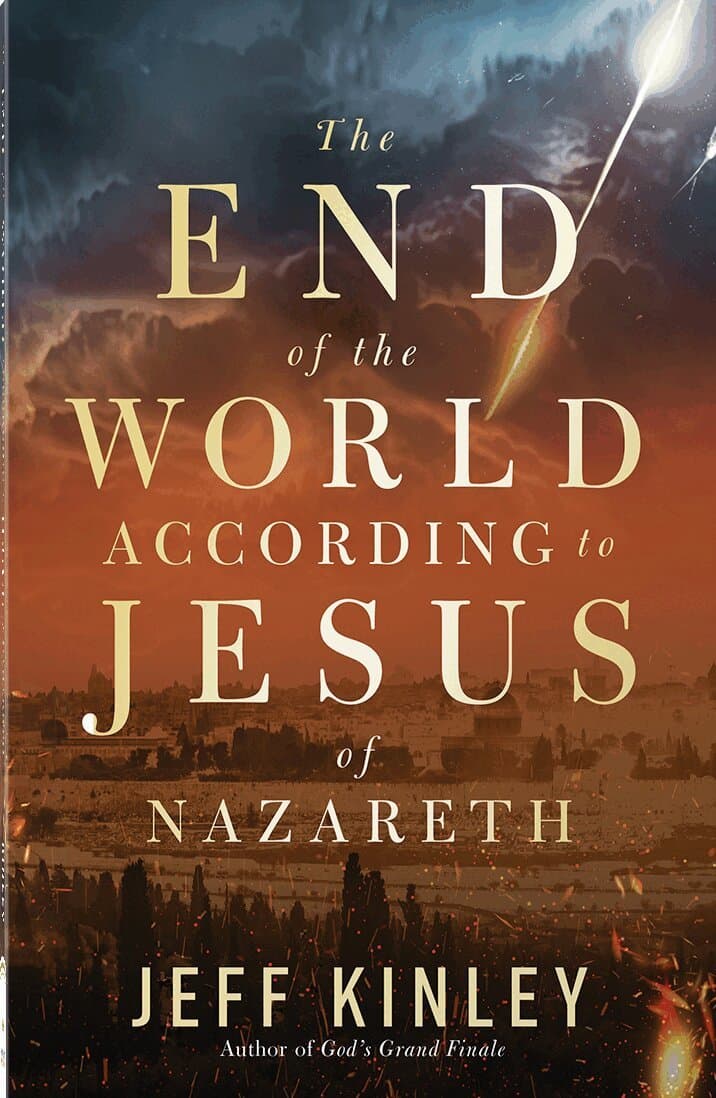 End of the World According to Jesus of Nazareth
