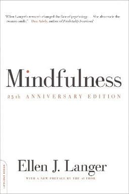 Mindfulness, 25th anniversary edition