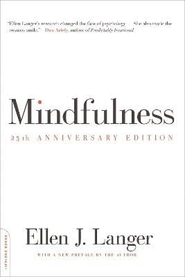 Mindfulness, 25th anniversary edition