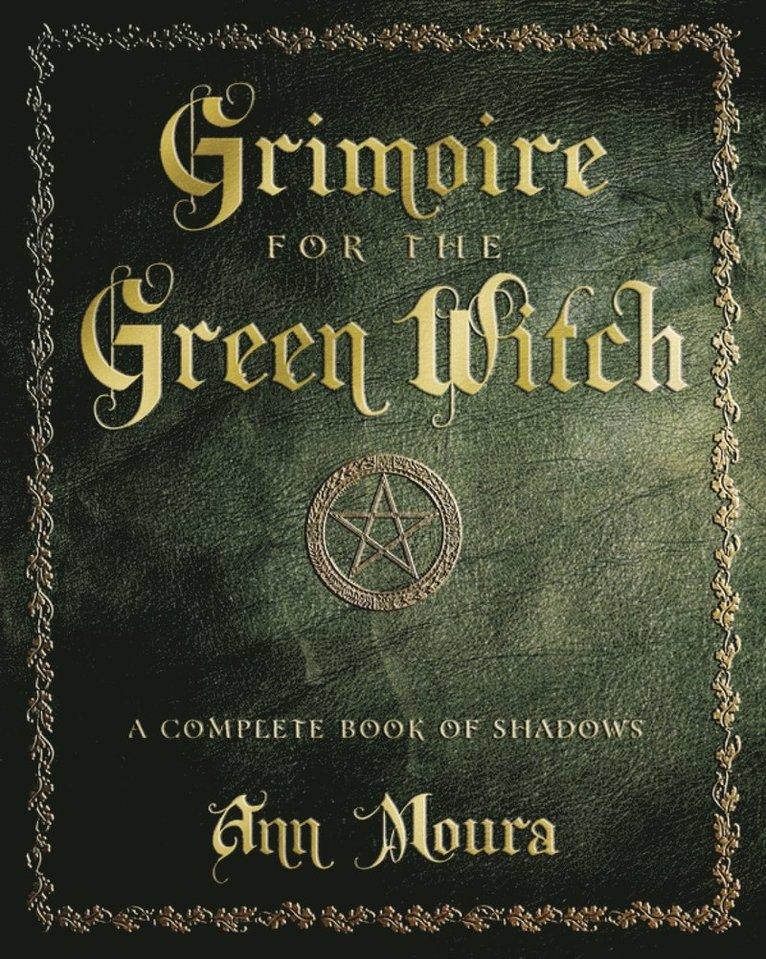 Grimoire for the Green Witch