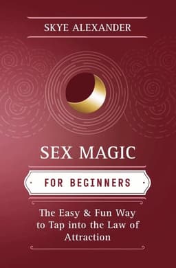 Sex Magic for Beginners