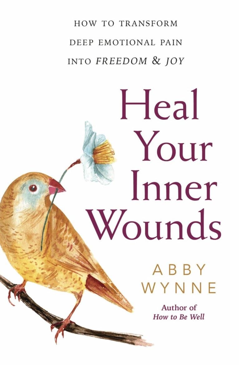 Heal Your Inner Wounds