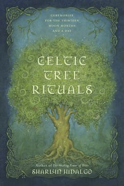 Celtic Tree Rituals