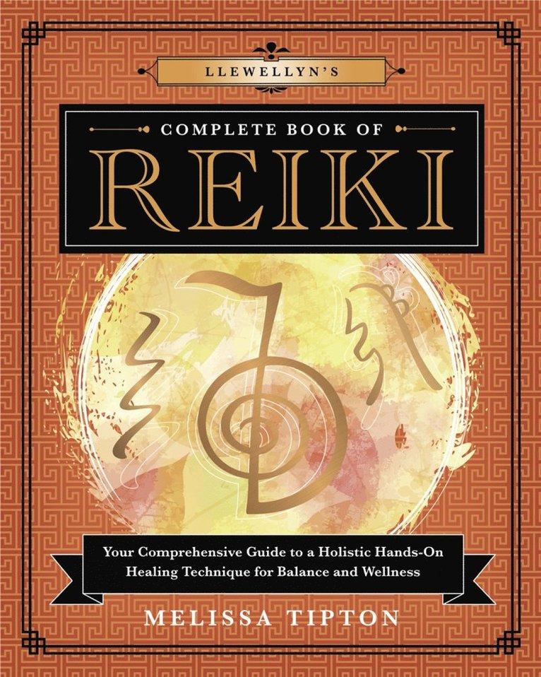 Llewellyn’s Complete Book of Reiki