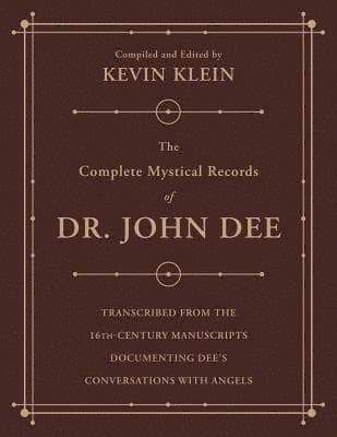 Complete Mystical Records of Dr. John Dee (3-volume set)