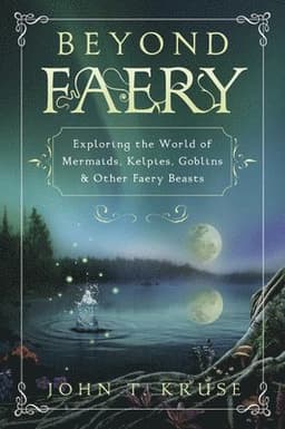 Beyond Faery