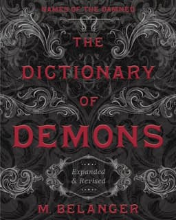 Dictionary of Demons: Expanded and Revised