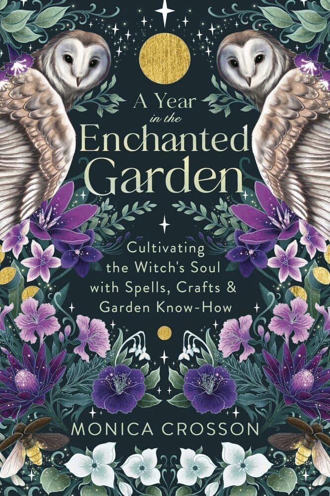 Year in the Enchanted Garden