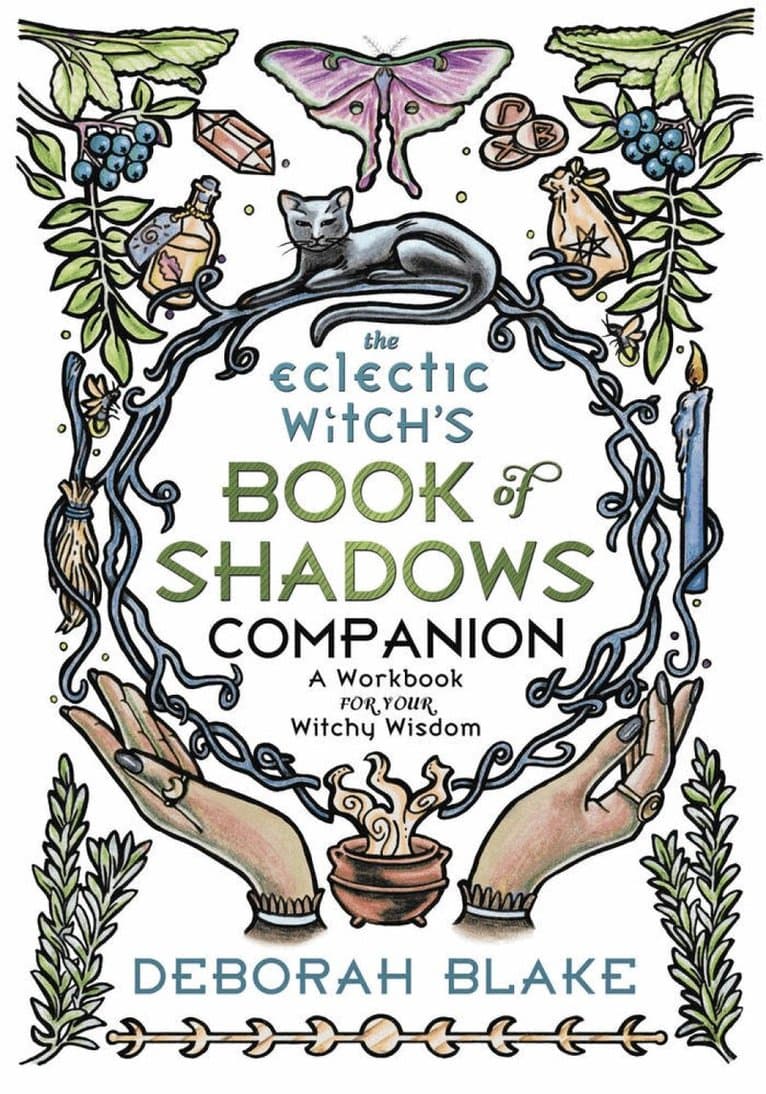 Eclectic Witch's Book of Shadows Companion