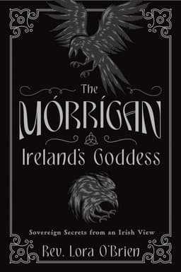 Morrigan, Ireland's Goddess