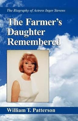 Farmer's Daughter Remembered