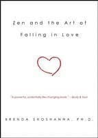 Zen and the Art of Falling in Love