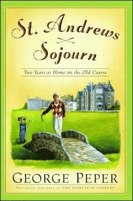 St. Andrews Sojourn: St. Andrews Sojourn