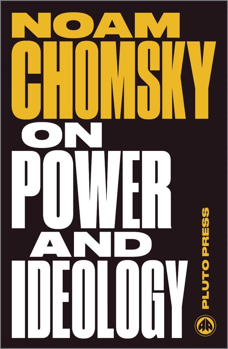 Omslag till boken On Power and Ideology av Noam Chomsky
