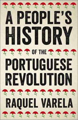 People's History of the Portuguese Revolution