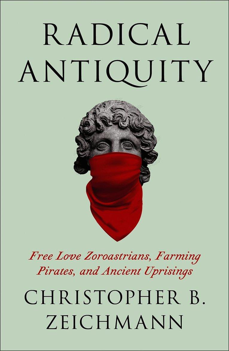 Radical Antiquity