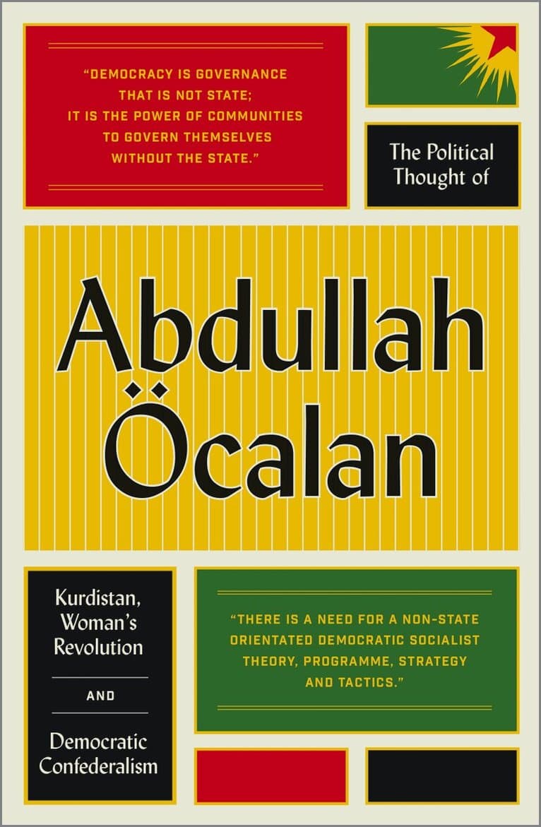 Political Thought of Abdullah Öcalan