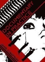 Documentary in Practice