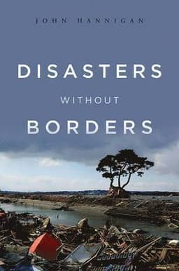 Disasters Without Borders