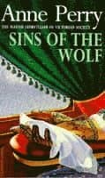 Sins of the Wolf (William Monk Mystery, Book 5)