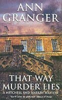 That Way Murder Lies (Mitchell & Markby 15)