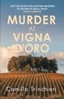 Murder at Vigna D’Oro