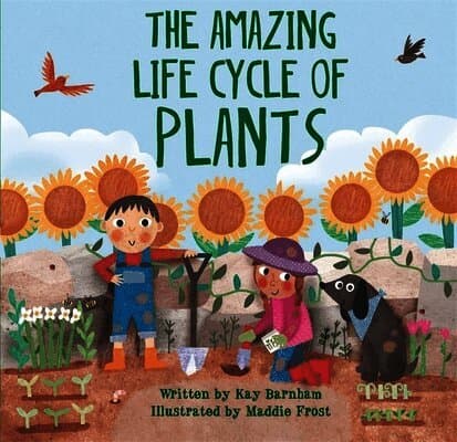 Look and Wonder: The Amazing Plant Life Cycle Story