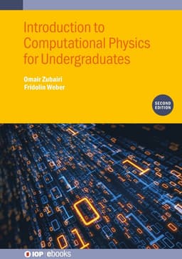 Introduction to Computational Physics for Undergraduates (Second Edition)