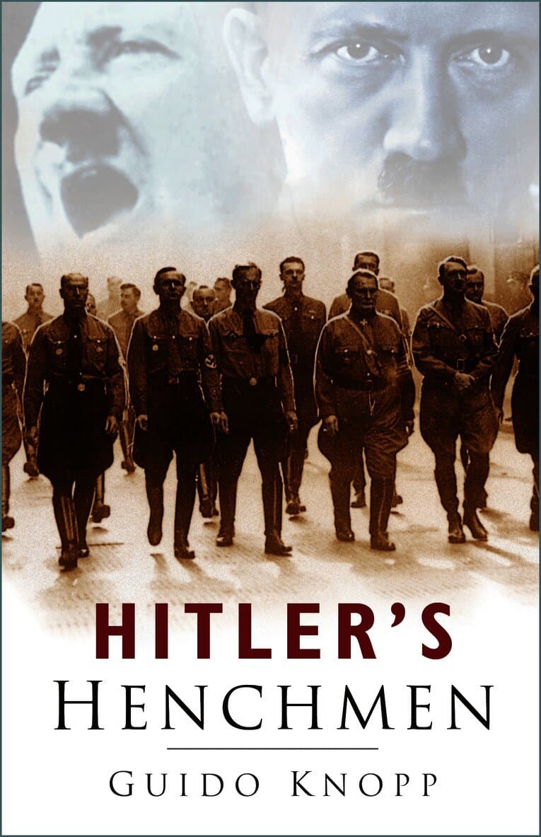 Hitler's Henchmen