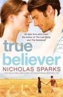 Omslag till boken True Believer av Nicholas Sparks
