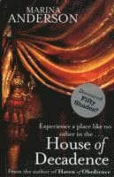 House of Decadence