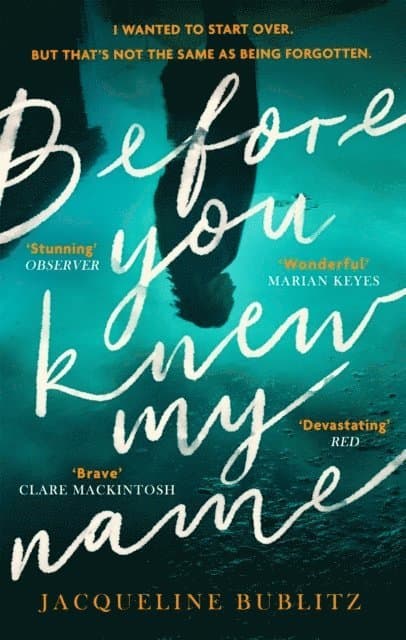 Before You Knew My Name