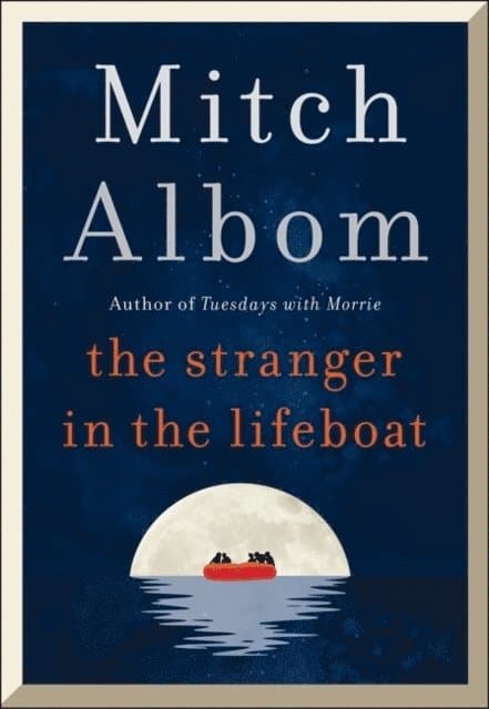 Omslag till boken Stranger in the Lifeboat av Mitch Albom