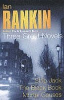 Ian Rankin: Three Great Novels