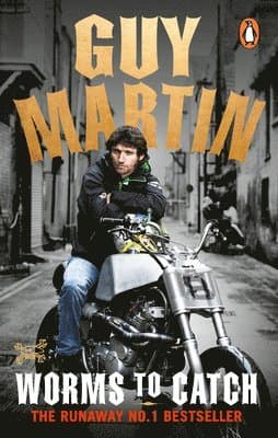 Guy Martin: Worms to Catch