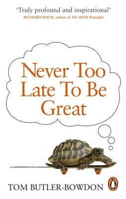 Never Too Late To Be Great