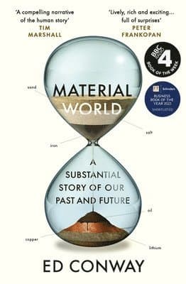 Material World : A Substantial Story of Our Past and Future