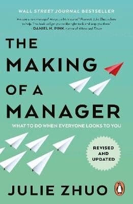 Making of a Manager
