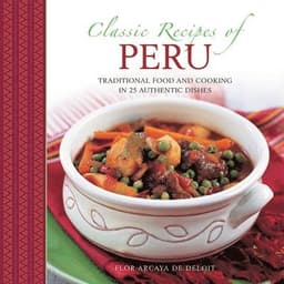 Classic Recipes of Peru