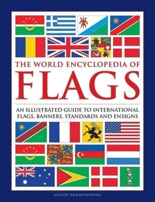 Flags, The World Encyclopedia of