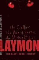 Richard Laymon Collection Volume 1: The Cellar, The Beast House & The Midnight Tour
