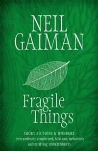 Omslag till boken Fragile Things av Neil Gaiman