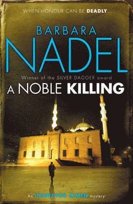 Noble Killing (Inspector Ikmen Mystery 13)