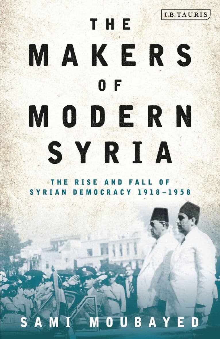 Makers of Modern Syria