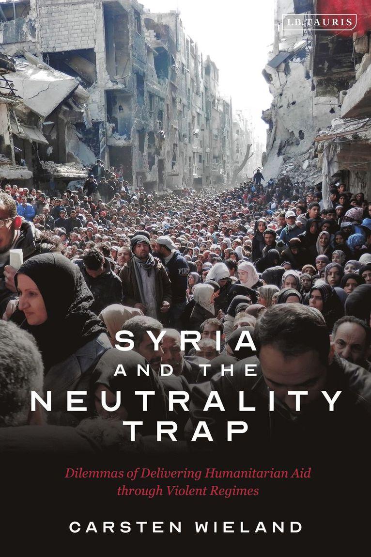 Syria and the Neutrality Trap