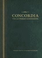Concordia: The Lutheran Confessions-A Reader's Edition of the Book of Concord - 2nd Edition