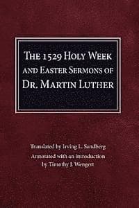 Holy Week and Easter Sermons
