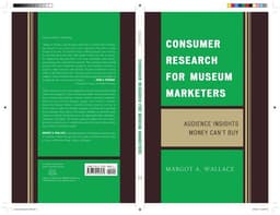 Consumer Research for Museum Marketers